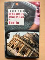 Buch: Gebrauchsanweisung für Berlin / Jakob Hein Dresden - Leuben Vorschau