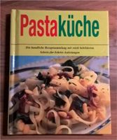 Kochbuch Buch Rezepte Pastaküche Pasta Nudeln Bayern - Waldkirchen Vorschau