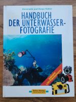 Handbuch der Unterwasserfotografie von Annemarie und Danja Köhler Niedersachsen - Ebergötzen Vorschau