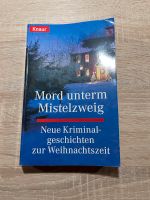 TB Mord unterm Mistelzweig -Neue Kriminalgeschichten Nordrhein-Westfalen - Castrop-Rauxel Vorschau