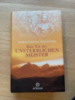 Das Tal der unsterblichen Meister von Himadra Bayern - Freilassing Vorschau