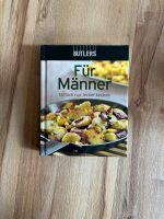 Kochbuch „Für Männer“ Baden-Württemberg - Bahlingen Vorschau