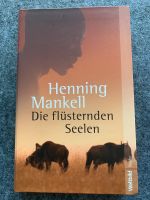 Henning Mankell Weltbild Die flüsternden Seelen TOP  Afrika Dortmund - Brackel Vorschau