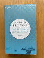 Roman Jan-Philipp Sendker „Das Flüstern der Schatten“ Bayern - Augsburg Vorschau