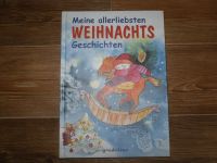 GONDROM ~ Vorlesebuch ~ Meine allerliebsten Weihnachtsgeschichten Sachsen - Neundorf  Vorschau