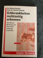 Buch, Erbkrankheiten rechtzeitig erkennen, Ratgeber Ehrenwirth Saarbrücken-Halberg - Ensheim Vorschau