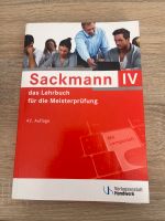 Sackmann 4 (NEUWERTIG) Lehrbuch für die Meisterprüfung Dortmund - Kirchderne Vorschau