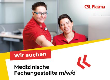 CSL Plasma Frankfurt sucht Medizinische Fachangestellte in Frankfurt am Main