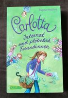 Buch Carlotta Internat und plötzlich Freundinnen Sachsen - Burkhardtsdorf Vorschau