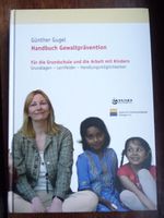 Handbuch Gewaltprävention: Für die Grundschule und die Arbeit mit Bremen-Mitte - Bahnhofsvorstadt  Vorschau