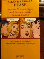 Barbara und Alan Pease warum Männer lügen und Frauen immer Schuhe Baden-Württemberg - Köngen Vorschau