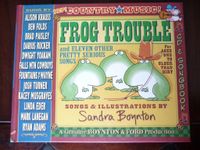 Frog Trouble - Sandra Boynton MIT CD Nordrhein-Westfalen - Dormagen Vorschau