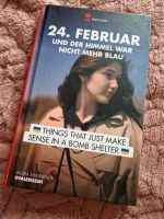 Gebundenes Buch, 24. FEBRUAR und der Himmel war nicht mehr blau Nordrhein-Westfalen - Ahlen Vorschau