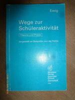 Wege zur Schüleraktivität - Theorie u. Praxis Winkler Verlag Bayern - Bad Neustadt a.d. Saale Vorschau