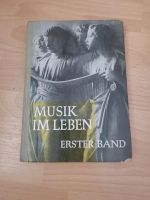 altes Musik Buch Musik im Leben Niedersachsen - Hildesheim Vorschau