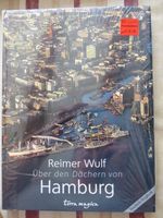 Buch Reimer Wulf Über den Dächern von Hamburg OVP 2007 Kreis Pinneberg - Halstenbek Vorschau