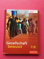 Gesellschaft bewusst 7 / 8. Schülerband.ISBN 978-3-14-114194-8 Niedersachsen - Weyhausen Vorschau