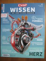 Chip Wissen Das junge Science-Magazin #3 Juli/August 2018 Bayern - Schweinfurt Vorschau