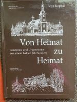 Buch „Von Heimat zu Heimat“ von Sepp Koppal (Sudetenland) Thüringen - Erfurt Vorschau