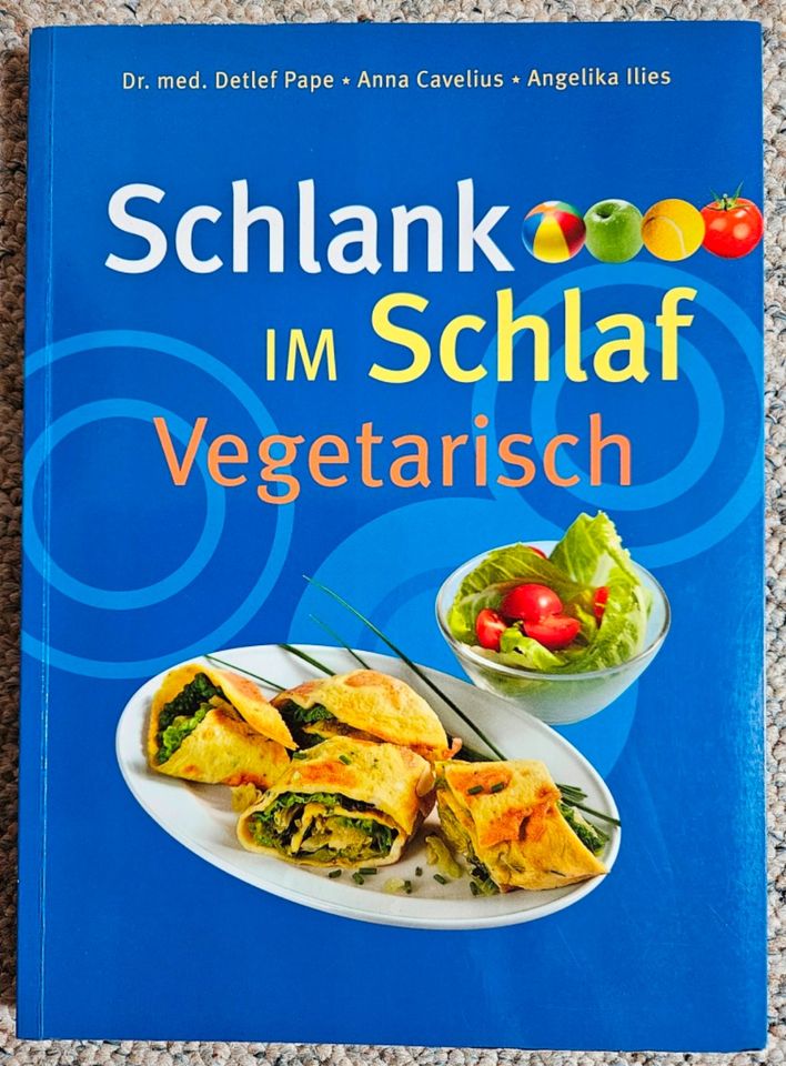 Schlank im Schlaf vegetarisch Kochbuch abnehmen Rezepte in Hennstedt