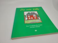Die rote Villa: Eine Geschichte für Kinder Jutta Damm Nordfriesland - Hattstedt Vorschau