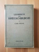 Buch "Lehrbuch der Kriegschirurgie" Sachsen - Chemnitz Vorschau