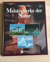 Buch Meisterwerke der Natur, neuwertig Leipzig - Leipzig, Südvorstadt Vorschau