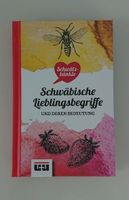 Buch "Schwäbische Lieblingsbegriffe" Baden-Württemberg - Lauffen Vorschau