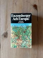 Enzensberger - Ach Europa! Düsseldorf - Pempelfort Vorschau