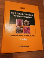 Funktionelle Histologie der Haussäugetiere, 3. Auflage Niedersachsen - Wildeshausen Vorschau