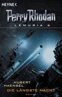 Perry Rhodan - Die Längste Nacht  Lemuria 6 Roman Sci Fi Rheinland-Pfalz - Rieschweiler-Mühlbach Vorschau