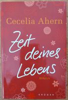 Zeit deines Lebens Cecilia Ahern Roman Niedersachsen - Warberg Vorschau