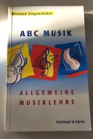 ABC Musik - allgemeine Musiklehre von Wieland Ziegenrücker Baden-Württemberg - Dielheim Vorschau