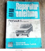 Rep.Anleitung RENAULT 5 ab Bj. ´74 Köln - Weidenpesch Vorschau