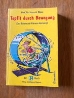 Topfit durch Bewegung von Prof. Dr. Hans A. Bloss Bayern - Gstadt Vorschau