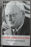 Jahre der Politik, Die Erinnerungen, Roman Herzog, Siedler Verlag Rheinland-Pfalz - Neustadt an der Weinstraße Vorschau