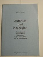 Buch AUFBRUCH UND NEUBEGINN; W. Marzahn, Pommern, neuwertig Niedersachsen - Celle Vorschau