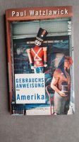 Gebrauchsanweisung für Amerika Paul Watzlawick Piper Nordrhein-Westfalen - Raesfeld Vorschau