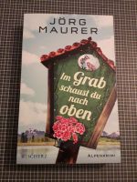 Buch: Im Grab schaust du nach oben von Jörg Maurer Baden-Württemberg - Böblingen Vorschau