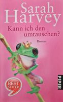 Kann ich den umtauschen?  Roman Sarah Harvey Nordrhein-Westfalen - Werdohl Vorschau