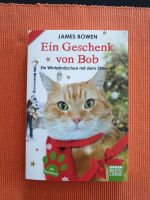 Ein Geschenk von Bob! James Bowen Baden-Württemberg - Dietingen Vorschau