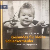 Kochbuch für Babys und Kinder Gesundes für kleine Schleckermäuler Nordrhein-Westfalen - Paderborn Vorschau