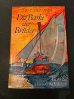 Hans Baumann, die Barke der Brüder Wandsbek - Hamburg Volksdorf Vorschau