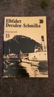 Wanderheft 33 Elbfahrt Dresden - Schmilka Tourist Verlag DDR 1985 Sachsen - Coswig Vorschau