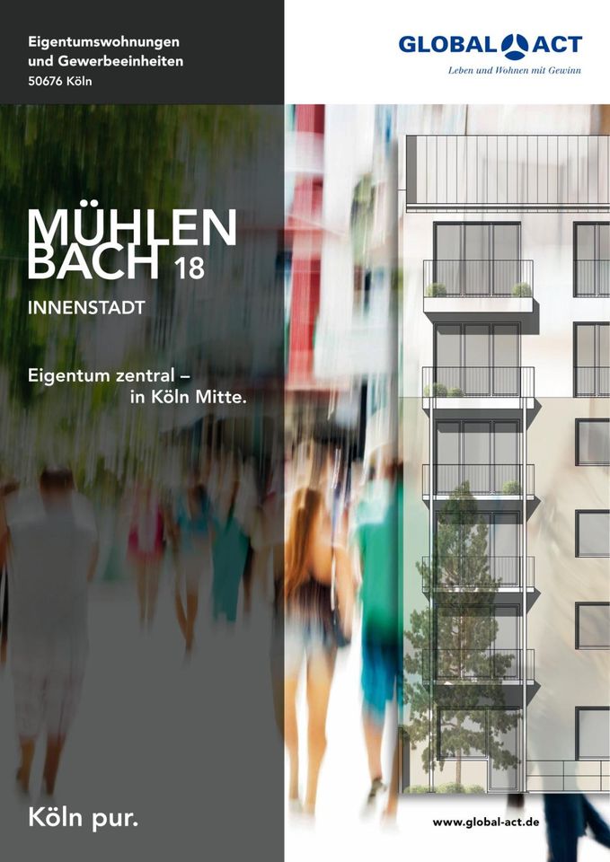 Stilvolle Eigentumswohnung mitten in Köln! Gut geschnittene 3-Zimmer Wohnung im Mühlenbach 18, WE 6