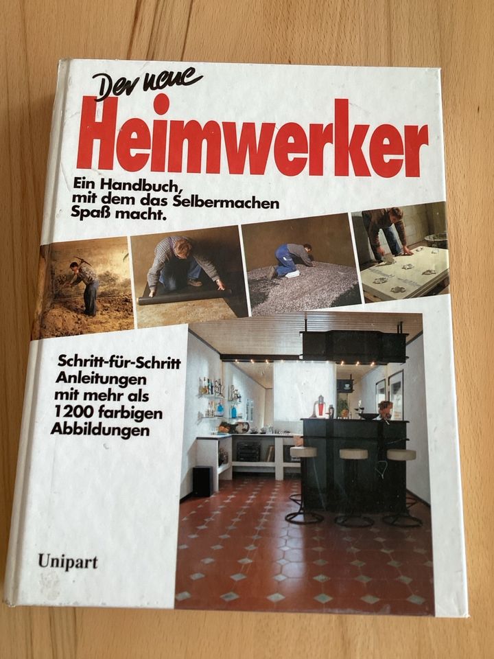 Der neue Heimwerker/Ein Handbuch zum Selbermachen in Minden