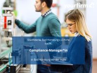 Compliance-Manager*in | Bad Homburg vor der Höhe Hessen - Bad Homburg Vorschau