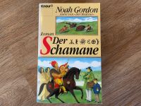 NEUW. Taschenbuch „Der Schamane“, Roman von Noah Gordon, deutsch Bayern - Niederschönenfeld Vorschau