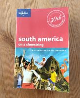 Reiseführer Lonely Planet "South Amerika on a Shoestring" Baden-Württemberg - Karlsruhe Vorschau