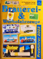 1. Deutscher Brauerei- &Werbefahrzeuge Preiskatalog (Modellautos) Baden-Württemberg - Dornstadt Vorschau